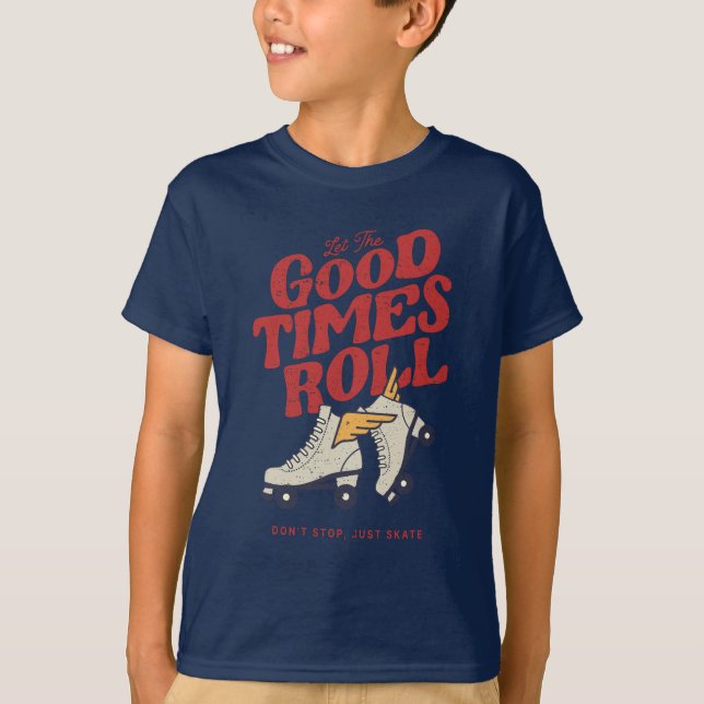 CAMISETA DEJAR QUE LOS BUENOS TIEMPOS ROLLEN EL SKATE RETRO (Anverso)