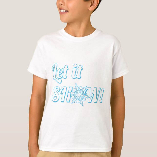 Camiseta dejar que nieve (Anverso)
