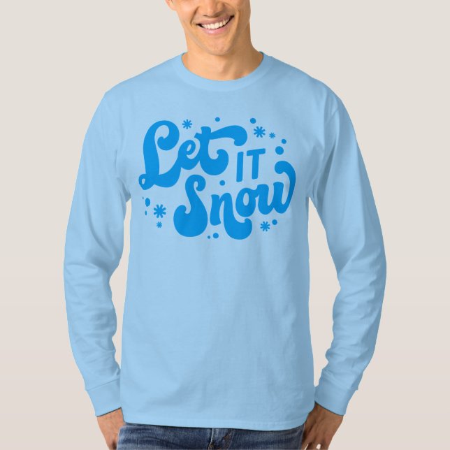 Camiseta Dejar que nieve diseño invernal (Anverso)