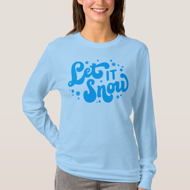 Camiseta Dejar que nieve diseño invernal (Anverso)