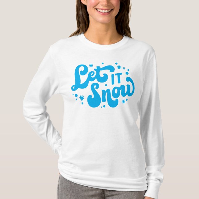 Camiseta Dejar que nieve diseño invernal (Anverso)