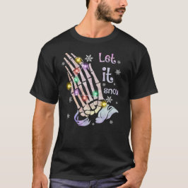 Camiseta Dejar que nieve Navidades de invierno divertidos e
