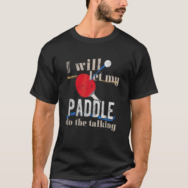 Camiseta dejará que mi pala hable     ping pong (Anverso)