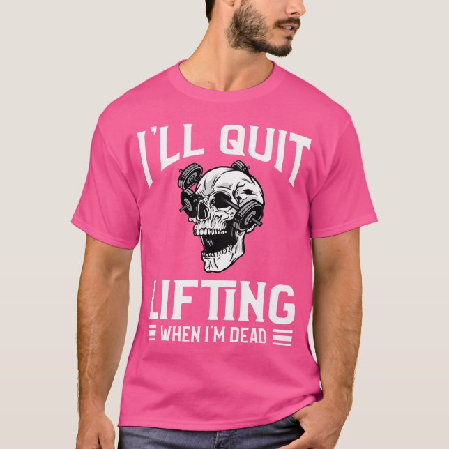 Camiseta Dejaré De Levantar Cuando Pesa Un Levantador De Pe (Anverso)