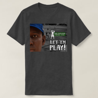Camiseta Dejarlos Jugar