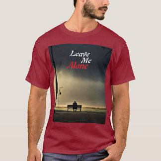 Camiseta Dejarme solo