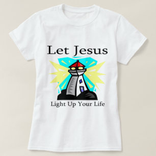 Camiseta Deje a Jesús encender para arriba su faro de la