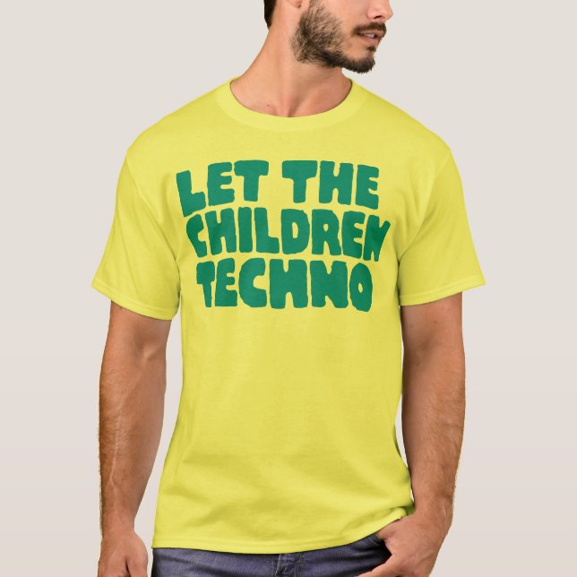 Camiseta Deje a los niños Techno (Anverso)