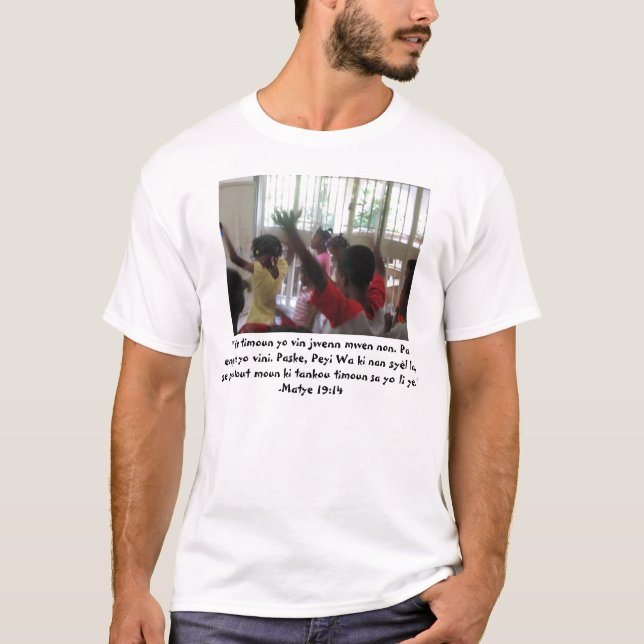 Camiseta Deje a los pequeños niños venir a mí… (Anverso)