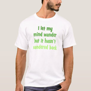 Camiseta Dejé mi mente vagar