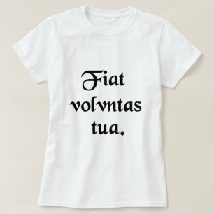 Camiseta Deje Thy voluntad