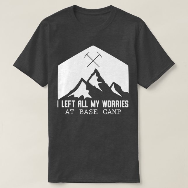 Camiseta Dejé Todas Mis Preocupaciones En Base Camp V2White (Diseño del anverso)