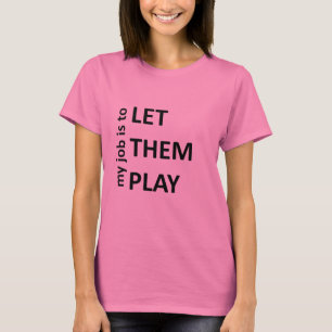 Camiseta Déjelos jugar