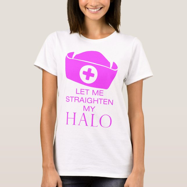 Camiseta Déjeme enderezar mi halo (Anverso)