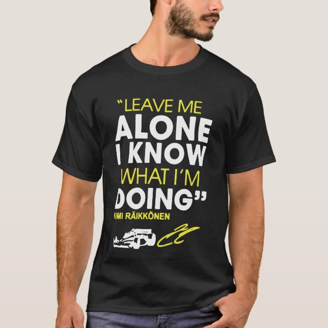 Camiseta Déjeme me solo saben lo que estoy haciendo (Anverso)
