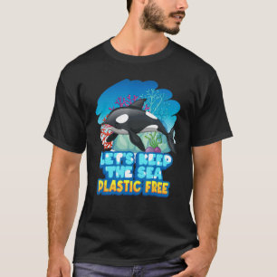 Camiseta Dejemos a la ballena orca del mar libre de plástic