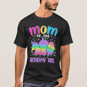 Camiseta Dejemos a la mamá del Chica de cumpleaños Pop-It