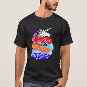 Camiseta Dejemos brillar a la loca retro Techno Raves baila