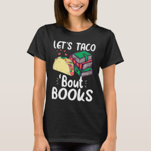 Camiseta Dejemos que el taco se burle de los libros Cinco d