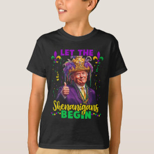 Camiseta Dejemos que los travesuras empiecen a los hombres 