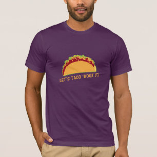 Camiseta Dejemos que Taco se lo cuente a Taco.