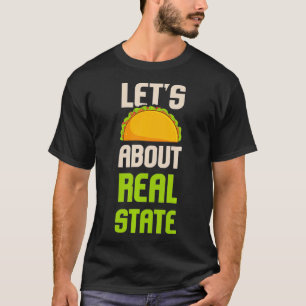 Camiseta Dejemos taco sobre el regalo de un inversionista i