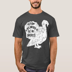 Camiseta Dejen de mirar a mis senos, divertido turco del dí