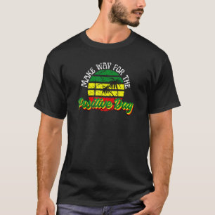 Camiseta Dejen Espacio Para El Día Positivo Rasta Rastafari