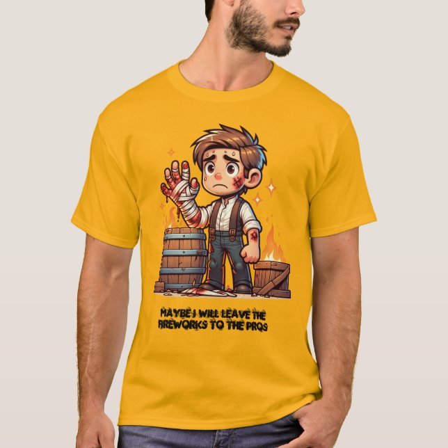 Camiseta ¡Dejen los fuegos artificiales a los profesionales (Anverso)
