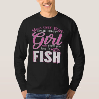 Camiseta Dejen Paso Chicos Dejen Que Esta Chica Les Muestre