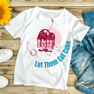 Camiseta Déjenlos comer pastel - San Valentín único