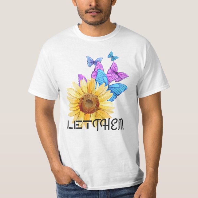 Camiseta Déjenlos - Motivación de girasol y mariposa (Anverso)