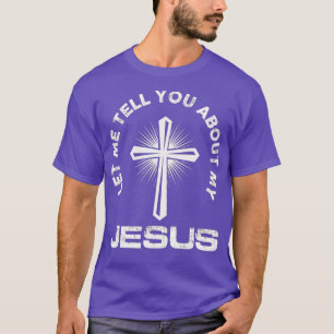 Camiseta Déjenme Decirles De Mis Creyentes Cristianos Jesús