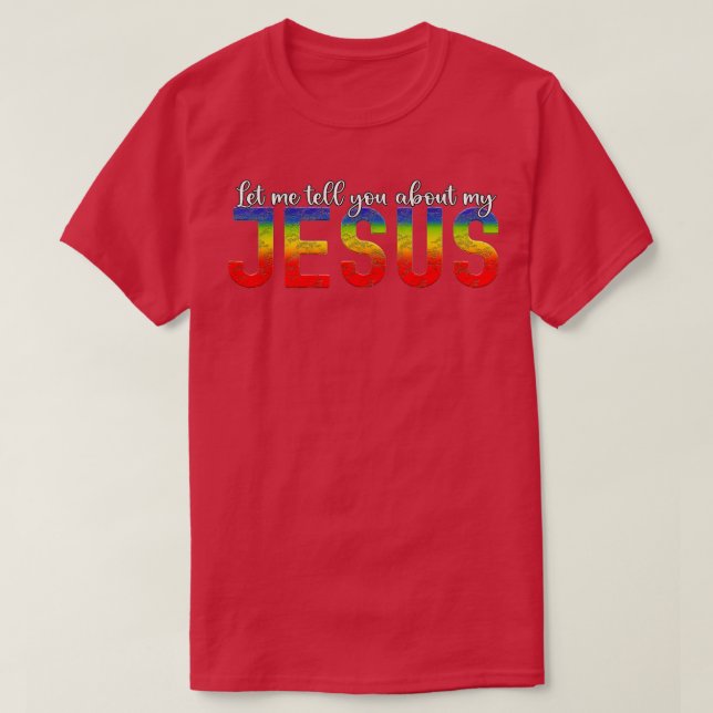 Camiseta Déjenme Decirles De Mis Jesús Mujeres Cristianas (Diseño del anverso)