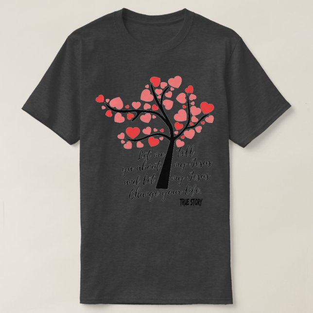 Camiseta Déjenme Decirles Sobre Mi Amor Cristiano Jesús (Diseño del anverso)