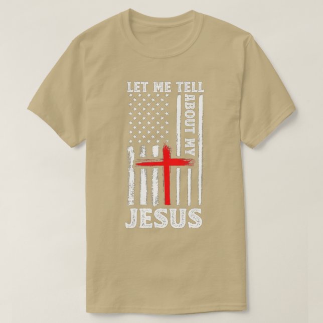 Camiseta Déjenme Decirles Sobre Mi Dios Creer Biblia (Diseño del anverso)