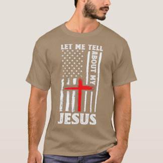 Camiseta Déjenme Decirles Sobre Mi Dios Creer Biblia