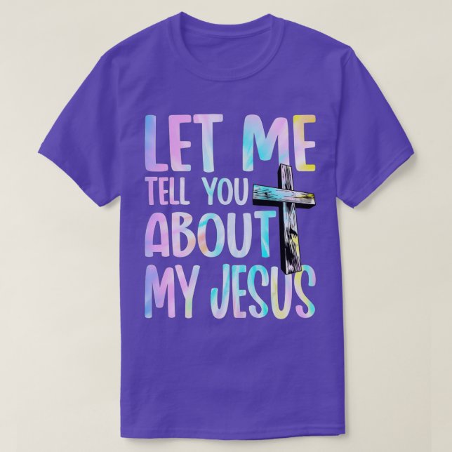 Camiseta Déjenme Decirles Sobre Mi Dios Creer Biblia (Diseño del anverso)