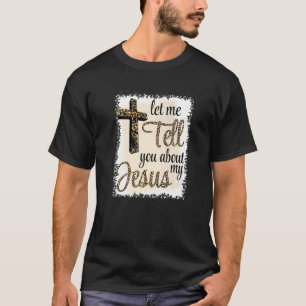 Camiseta Déjenme Decirles Sobre Mi JESÚS