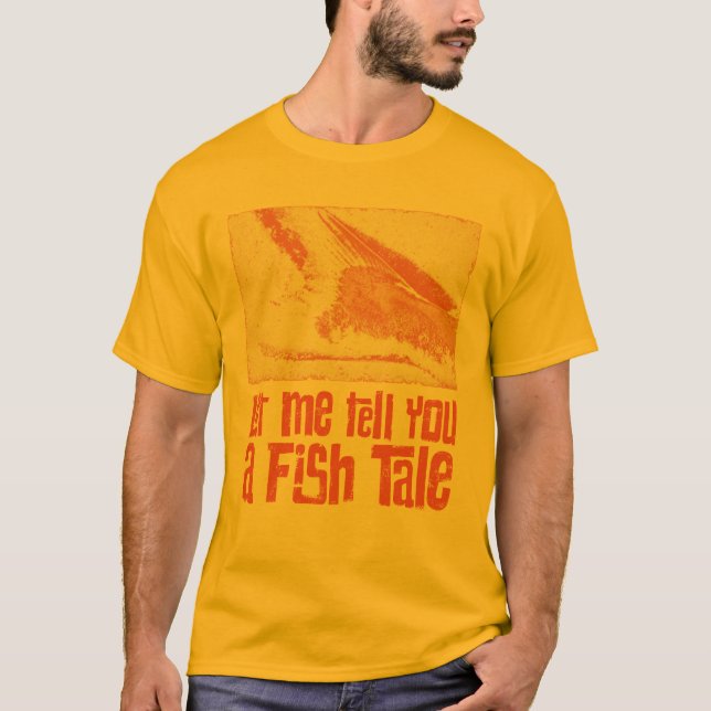 Camiseta Déjenme Decirles Una Historia De Pescado (Anverso)