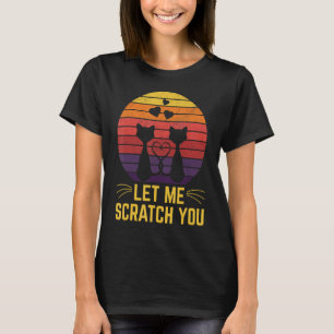 Camiseta Déjenme Escracharte del gracioso Humor De Gato Gat