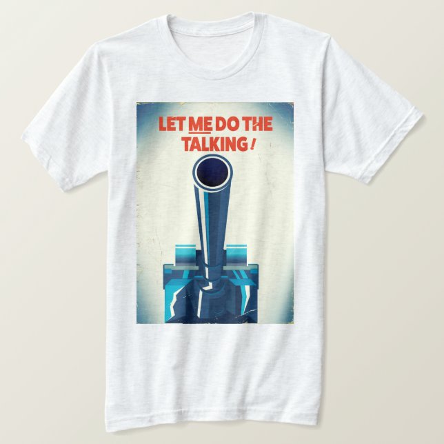 Camiseta Déjenme hablar (impresión estilo WW2) (Anverso del diseño)