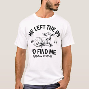 Camiseta Dejó El 99 Para Encontrarme, Biblia Verse Shirt