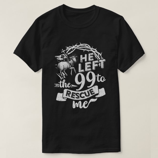 Camiseta Dejó El 99 Para Rescatarme A Christian (Diseño del anverso)