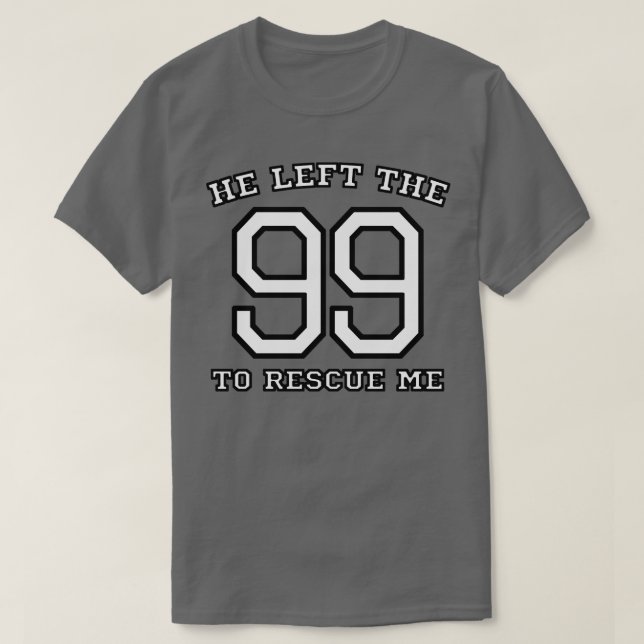 Camiseta Dejó el 99 para rescatarme cristiano (Diseño del anverso)