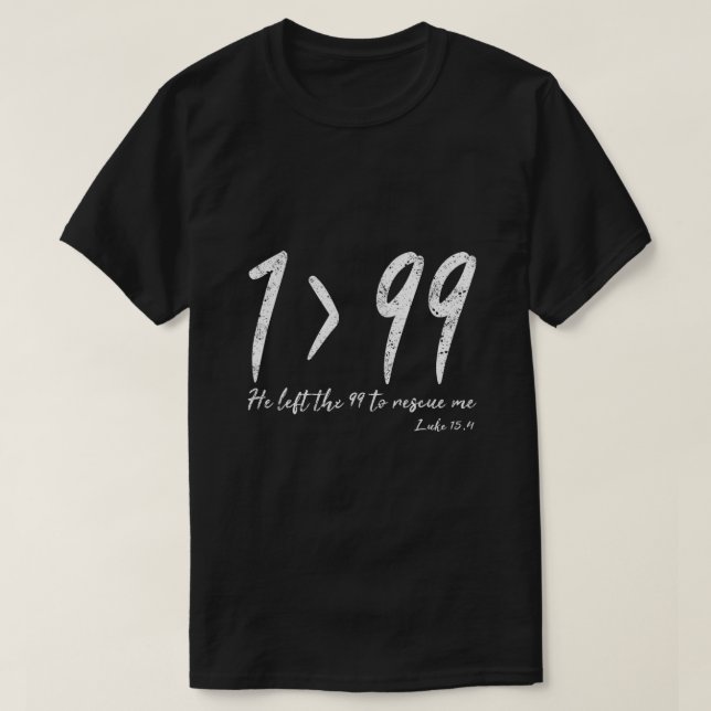 Camiseta Dejó El 99 Para Rescatarme Luke Christian Grace G (Diseño del anverso)
