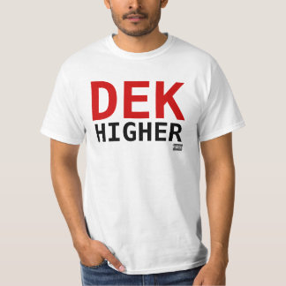 Camiseta DEK más arriba 2 intrépidos grandes