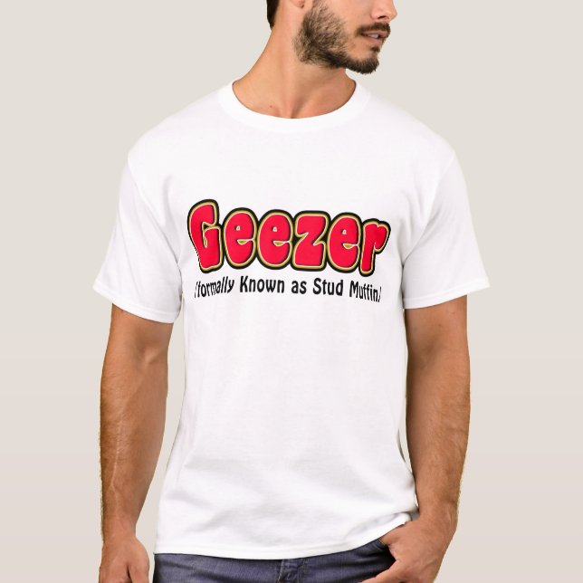 Camiseta del abuelo del mollete del Geezer o del (Anverso)