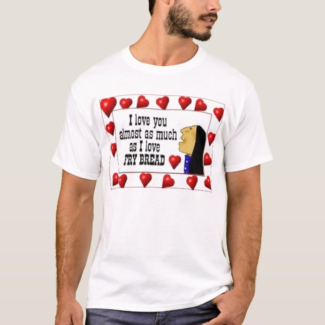 Camiseta del amor de Frybread (Anverso)