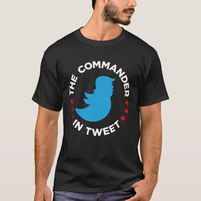 Camiseta del Anti-Triunfo: "EL COMANDANTE IN TWEET (Anverso)